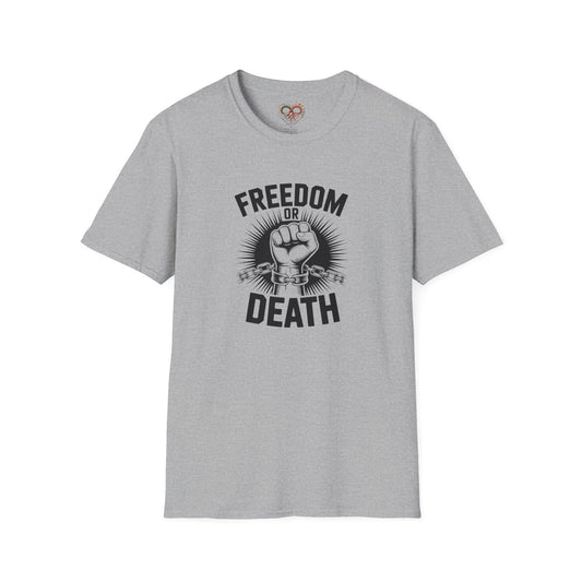 Freedom or Death Unisex T-Shirt, Motivational Tee, Casual Wear, Gift for Activists, Statement Apparel