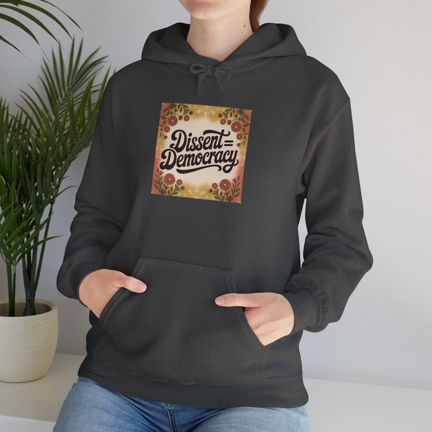 Dissent Democracy Hoodie, Unisex Heavy Blend Sweatshirt, Cozy Protest Wear, Casual Activist Apparel, Comfortable Gift for Change-Makers
