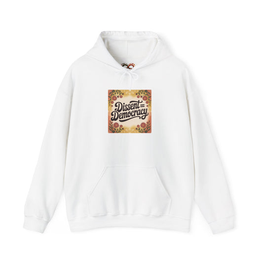 Dissent Democracy Hoodie, Unisex Heavy Blend Sweatshirt, Cozy Protest Wear, Casual Activist Apparel, Comfortable Gift for Change-Makers